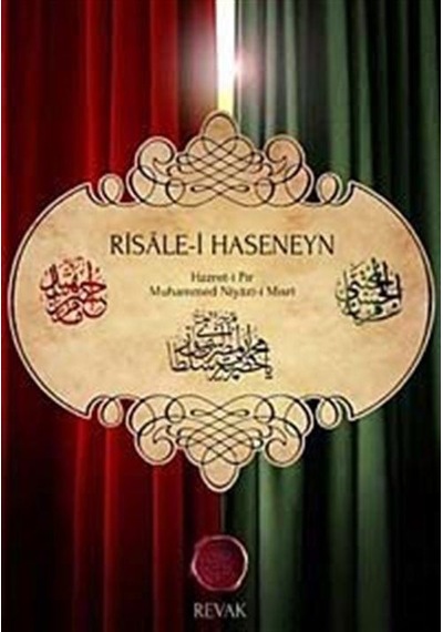 Risale-i Haseneyn - Hazret-i Pir Muhammed Niyazi-i Mısri - Revak Kitabevi