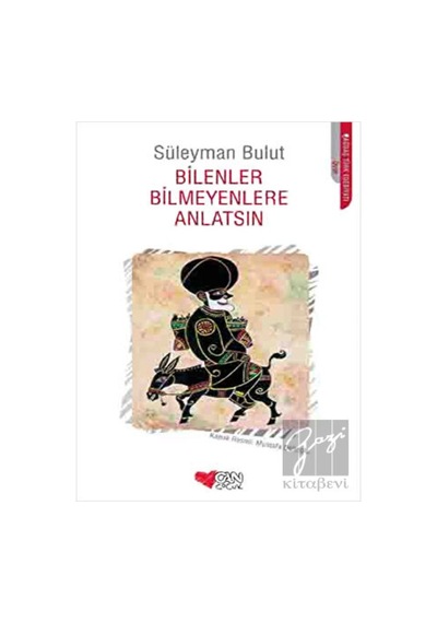 Can Çocuk Yayınları - Bilenler Bilmeyenlere Anlatsın