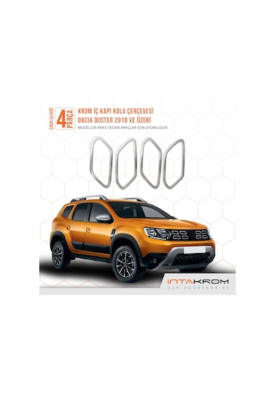 Dacia Duster Krom İç Kapı Kolu Çerçevesi 4 parça 2018 ve Üzeri Dacia Duster Krom İç Kapı Kolu Çerçevesi 4 parça 2018 ve Üzeri