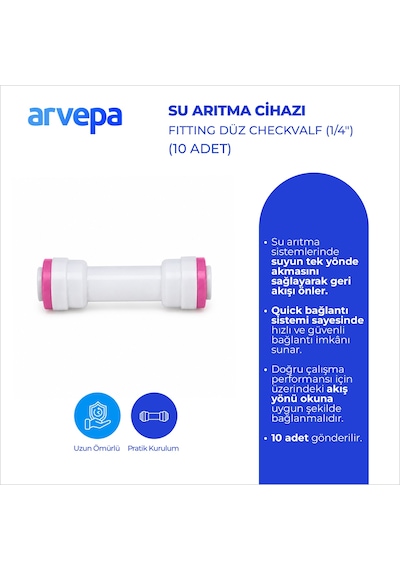 Arvepa Su Arıtma Cihazı 1/4" Düz Checkvalf 10 Adet - Geçmeli (Quick) Bağlantı