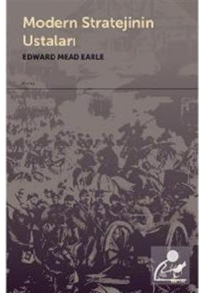 Modern Stratejinin Ustaları / Edward Mead Earle 9789755536316