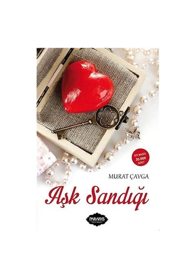 Aşk Sandığı - Murat Çavga - Parafiks Yayınevi
