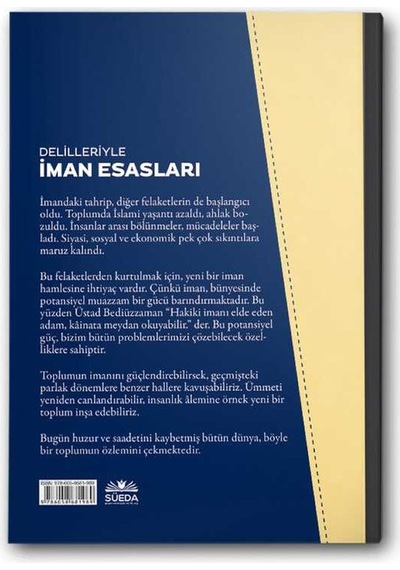 Delilleriyle İman Esasları - Türkçe - İdris Tüzün - Süeda Yayınları