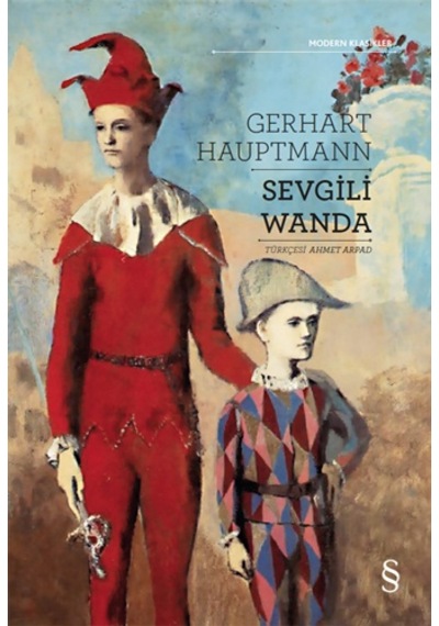 Sevgili Wanda - Modern Klasikler - Gerhart Hauptmann - Everest Yayınları