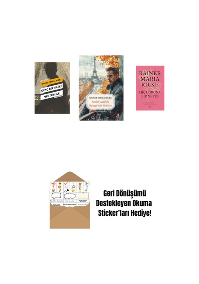 Genç Bir Şaire Mektuplar + Malte Laurids Brigge'nin Notları + Hiç Uğruna Bir Nefes Ciltli + Okuma Sticker'ları