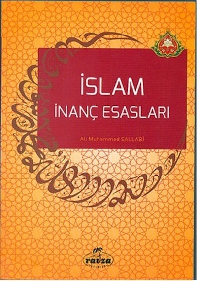 Islam Inanç Esasları Prof. Ali Muhammed Sallabi Ravza Yayınları