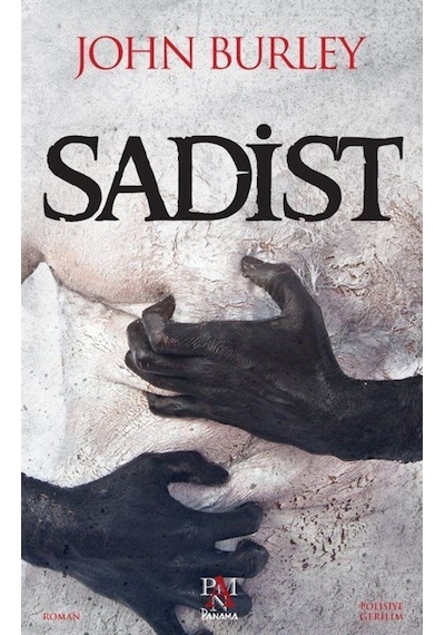 Sadist - John Burley - Panama Yayıncılık