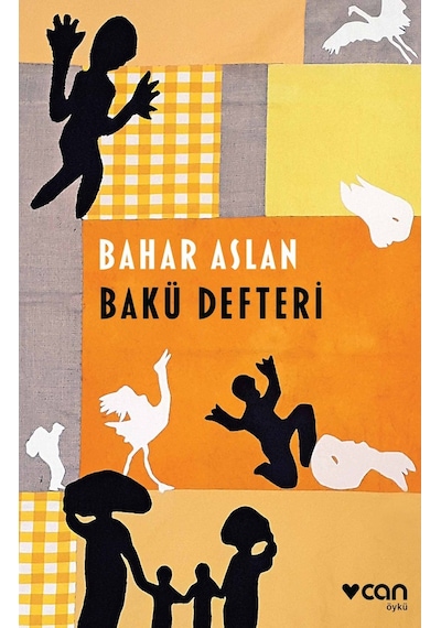 Bakü Defteri - Bahar Aslan - Can Yayınları