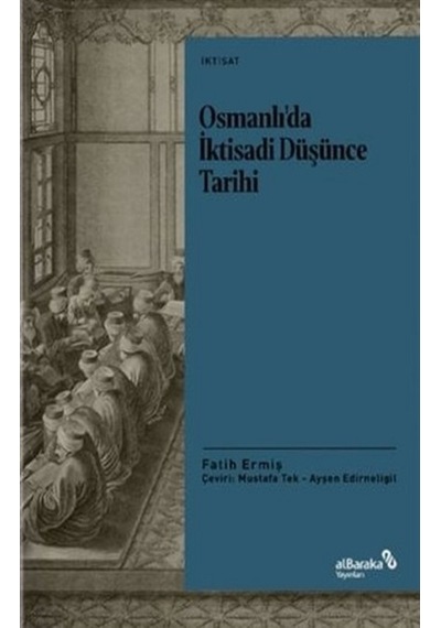 Osmanlı Da Iktisadi Düşünce Tarihi