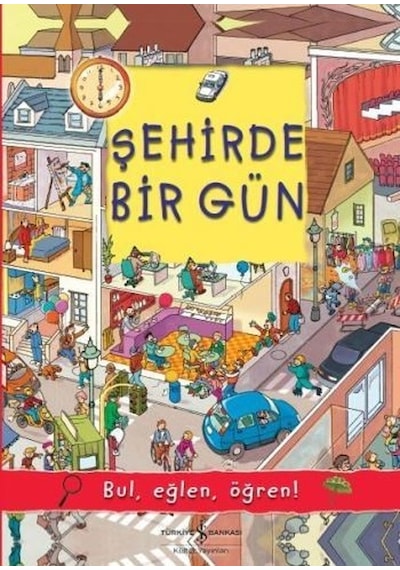 Şehirde Bir Gün - Olivia Brookes - İş Bankası Kültür Yayınları
