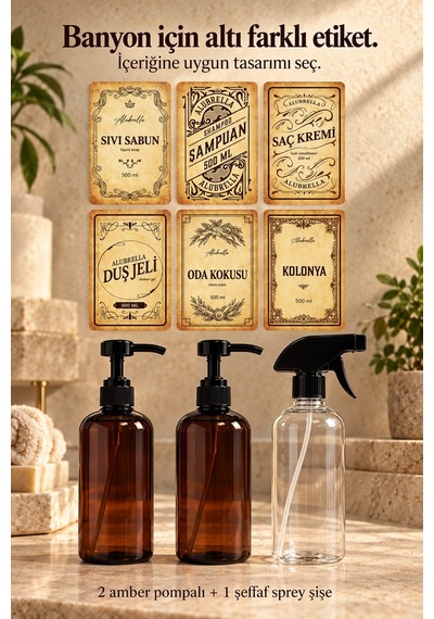 Alubrella 500 Ml 2 Amber Pompalı Ve 1 Şeffaf Sprey Boş Şişe Seti Ve Banyo Etiketleri