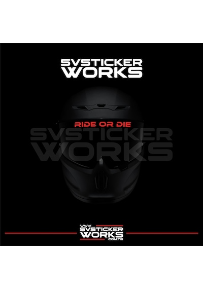 Ride Or Die Sticker Kask Vizör Sticker Tüm Kasklar Uyumlu 1 Adet Kırmızı