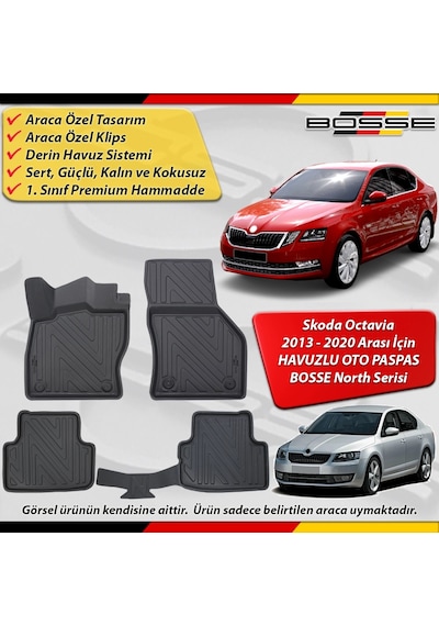 Skoda Octavia Paspas Araca Özel 2013-2020 Derin Havuzlu Paspas Bosse North Serisi