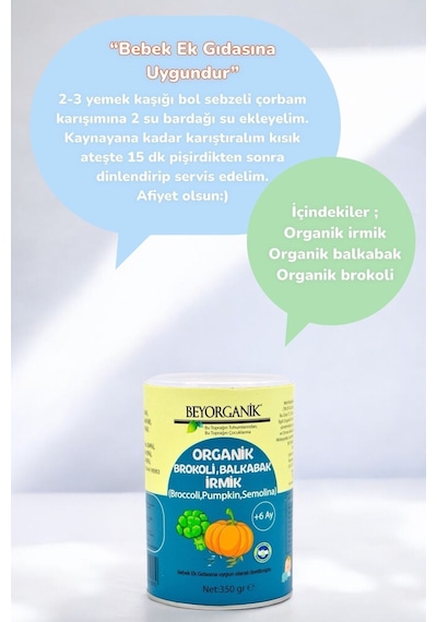 Beyorganik Bebek Ek Gıda Gıdası Organik Brokoli Balkabak İrmik +6 ay Ek Gıda 350 G
