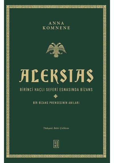 Aleksias Ciltli / Anna Komnene