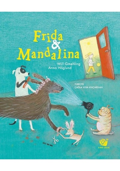 Frida ve Mandalina - Will Gmehling - Ginko Çocuk