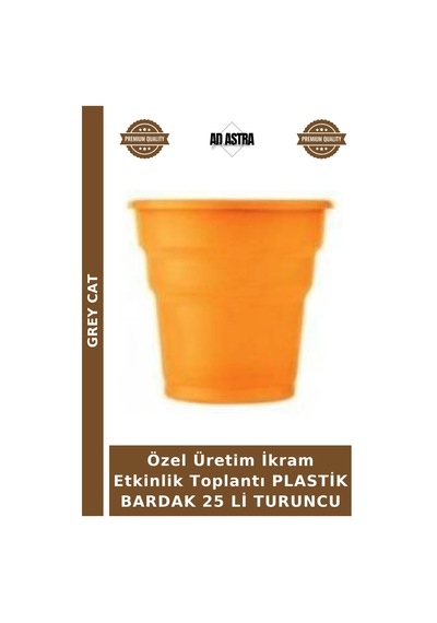 Özel Üretim İkram Etkinlik Toplantı Plastik Bardak 25 Li Turuncu