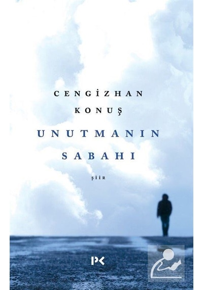 Unutmanın Sabahı - Cengizhan Konuş - Profil Kitap