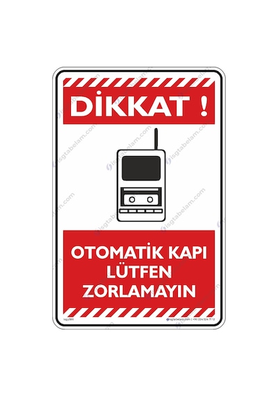 Otomatik Kapı Lütfen Zorlamayın