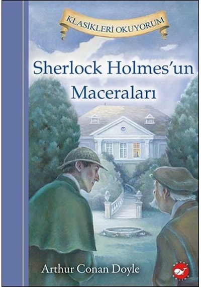 Sherlock Holmes'un Maceraları - Sir Arthur Conan Doyle - Beyaz Balina Yayınları