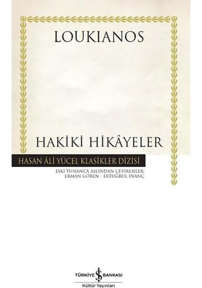 Hakiki Hikayeler - Hasan Ali Yücel Klasikleri