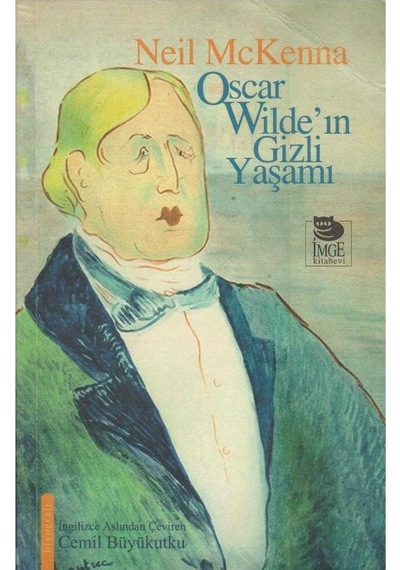 Oscar Wilde'ın Gizli Yaşamı İkinciel Kullanılmış Kitap