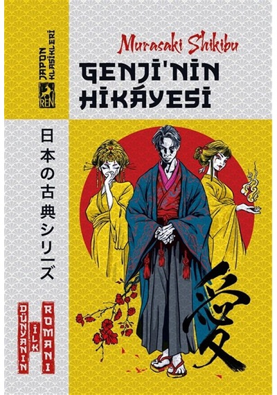 Genji 'nin Hikayesi / Murasaki Shikibu