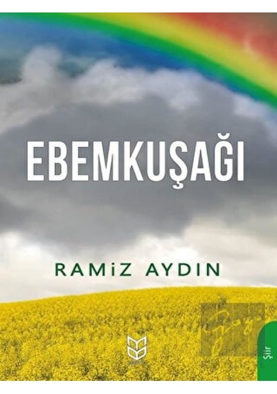 Ebemkuşağı - Ramiz Aydın - Yason Yayıncılık