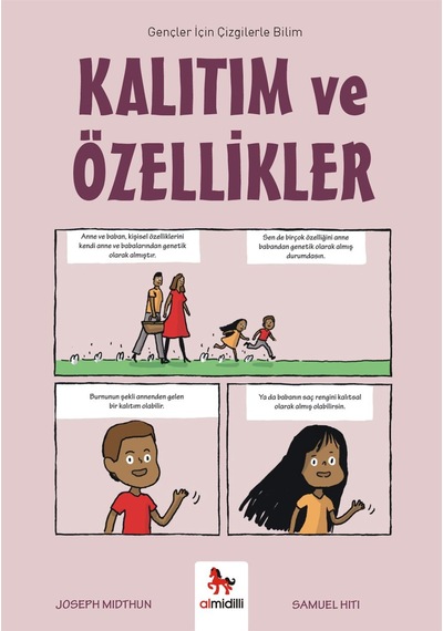 Kalıtım Ve Özellikler - Gençler İçin Çizgilerle Bilim Almidilli Yayınları