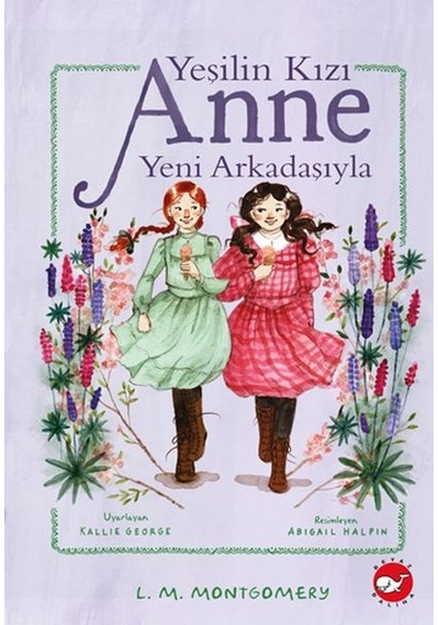 Yeşilin Kızı Anne Yeni Arkadaşıyla