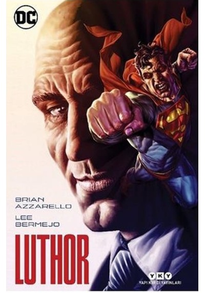Luthor - Brian Azzarello - Yapı Kredi Yayınları