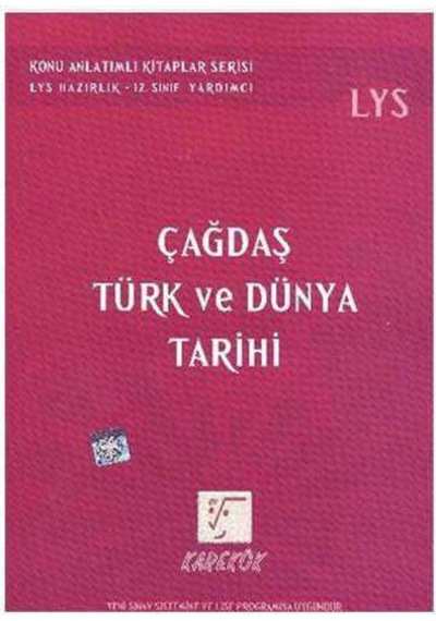 Karekök Yayınları - Lys Çağdaş Türk Ve Dünya Tarihi Konu Anlatımlı - Fikret Ünal