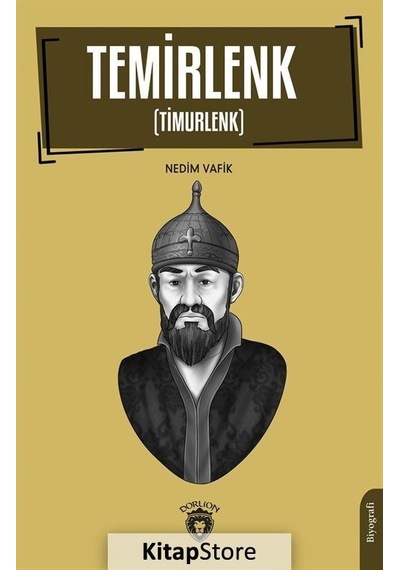 Timur - Timurlenk - Nedim Vafik - Dorlion Yayınevi