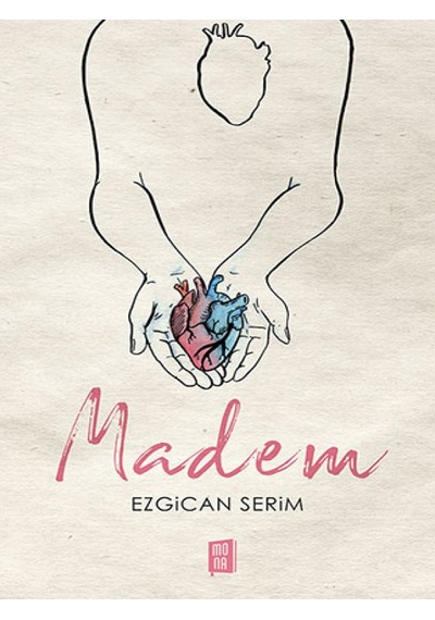 Madem - Ezgican Serim - Mona