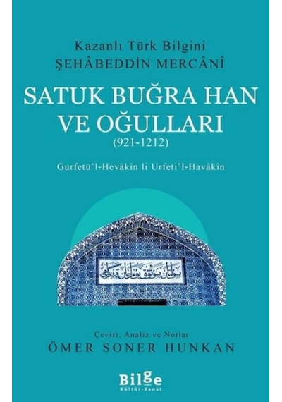 Satuk Buğra Han Ve Oğulları 921 1212 -Bilge Kültür Sanat