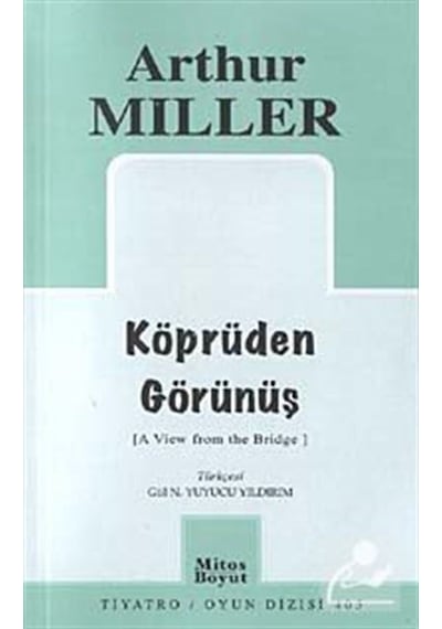 Köprüden Görünüş - Arthur Miller - Mitos Boyut Yayınları
