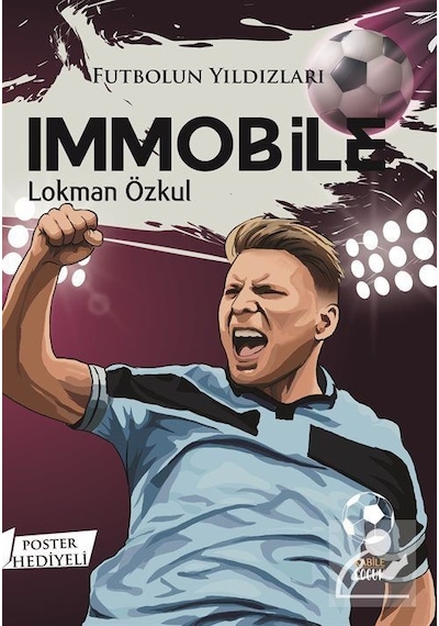 Futbolun Yıldızları Immobile / Lokman Özkul