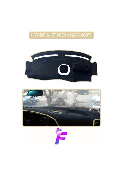 Hyundai Starex 1997-2007 Araca Özel Torpido Örtüsü Kolay Montaj Güneşten Korur Koruma G67