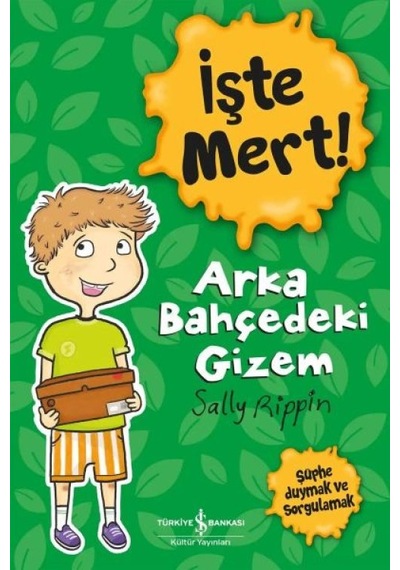 İşte Mert Arka Bahçedeki Gizem - Şüphe Duymak Ve Sorgulamak - Qhdh-875374