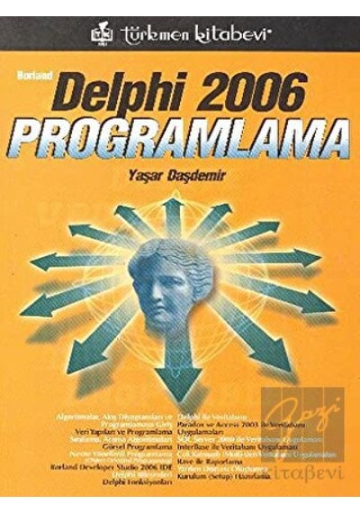Delphi 2006 Programlama - Yaşar Daşdemir - Türkmen Kitabevi