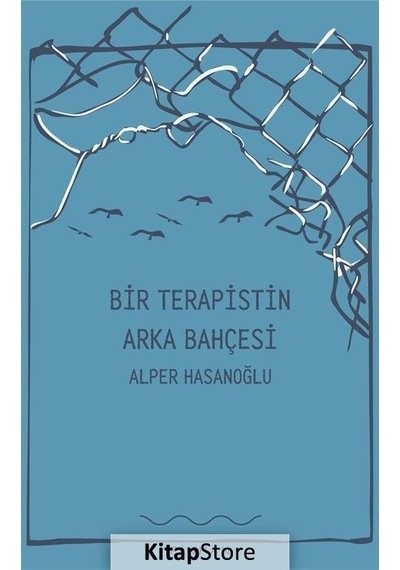 Bir Terapistin Arka Bahçesi / Alper Hasanoğlu