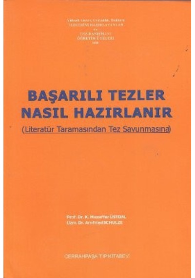 Başarılı Tezler Nasıl Hazırlanır