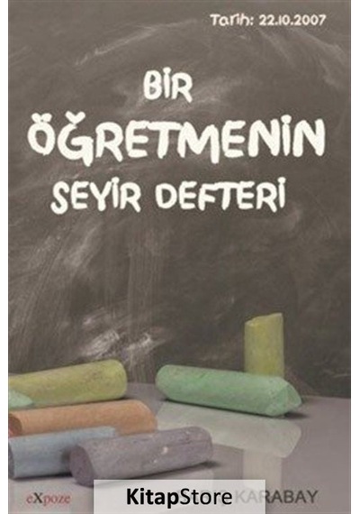 Bir Ögretmenin Seyir Defteri - Barış Karabay - Expoze