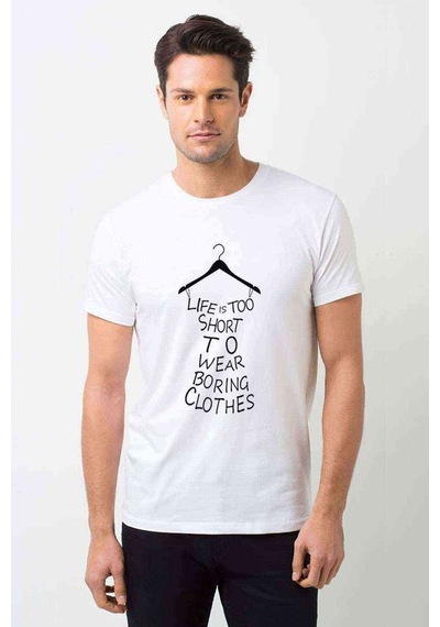 Life Is Too Short To Wear Boring Baskılı Beyaz Erkek Tshirt