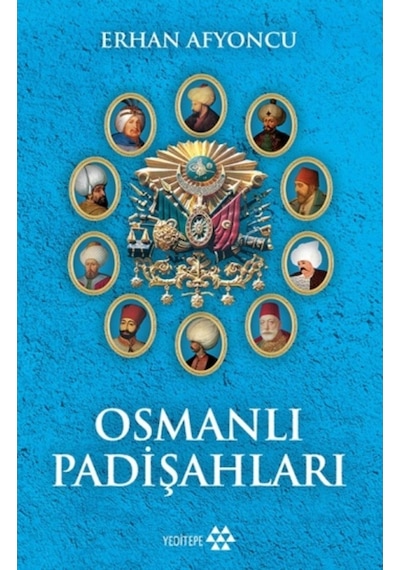 Osmanlı Padişahları