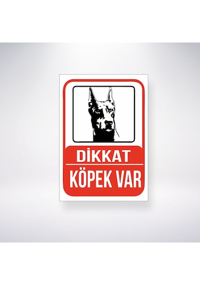 Dikkat Köpek Var 21x28 Arkası Sticker