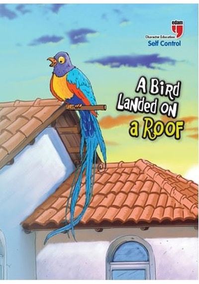 A Bird Landed On A Roof-Self Control - Neriman Karatekin - Edam