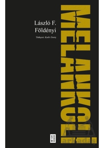 Melankoli Ketebe Yayınları