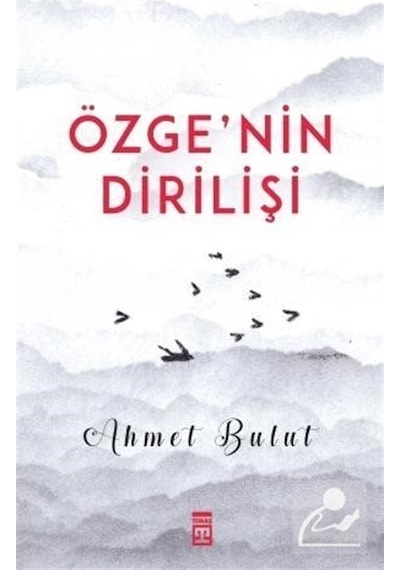 Özgenin Dirilişi  - Ahmet Bulut  - Timaş Yayınları