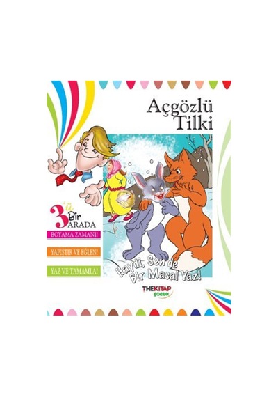 Açgözlü Tilki Üçü Bir Arada Etkinlik Kitabı